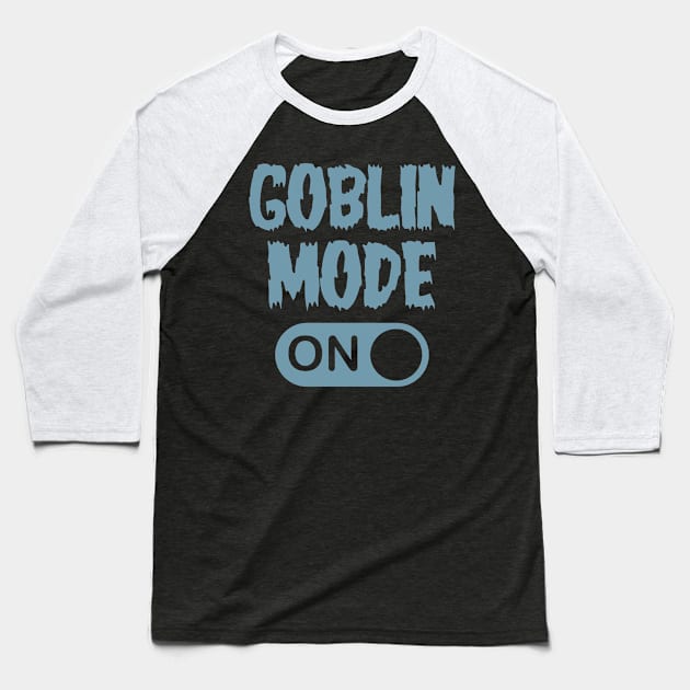 GOBLIN MODE ON - Retro Blue Baseball T-Shirt by Brobocop